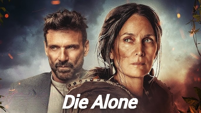 Die Alone