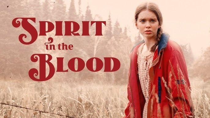 Spirit in the Blood